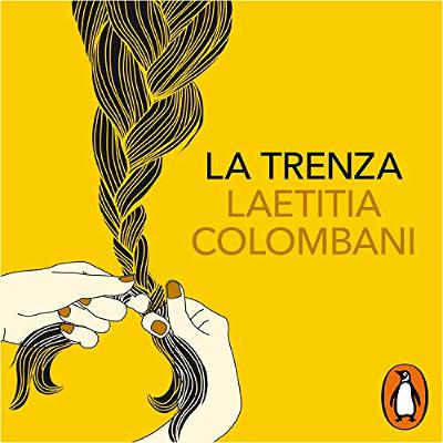 La trenza [The Braid] (Audiolibro) | Prueba Gratis