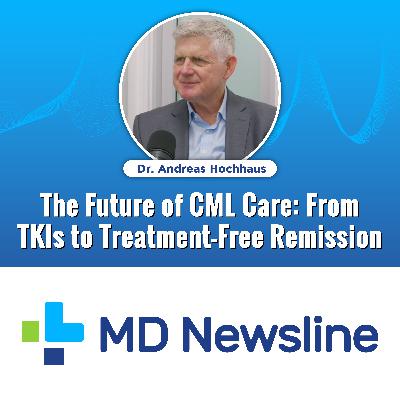 The Future of CML Care: From TKIs to Treatment-Free Remission