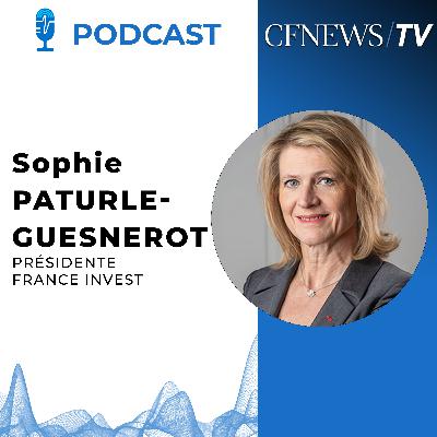 CFNEWS/IPEM Wealth Cannes 2026 - Sophie Paturle-Guesnerot France Invest : "La souveraineté est notre maître-mot et nos PME en sont les garantes"