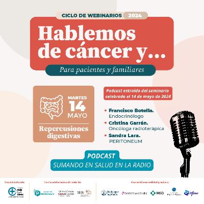 HABLEMOS DE CÁNCER Y... REPERCUSIONES DIGESTIVAS