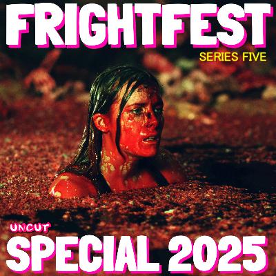 Redux Redux, Joe Begos, Human, Above the Knee & More - #frightfest 2025 Special