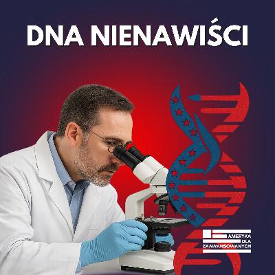 Genetyczny testament nienawiści, czyli jak rasizm w USA odnalazł swoje DNA