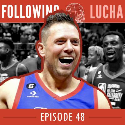 “The Dark & The Mysterious” | Kenny Omega to WWE?! | The Miz NBA All-Star Game | Following Lucha #48