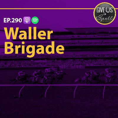 Waller Brigade.
