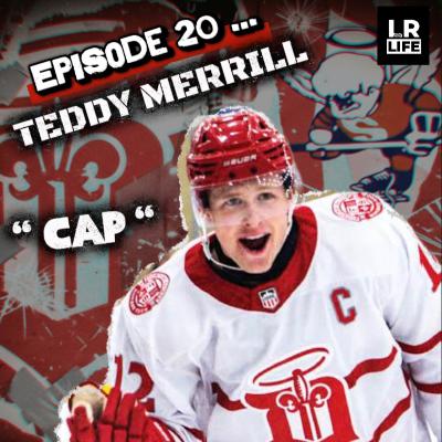 EPISODE 20 : TEDDY MERRILL EPISODE 20 : TEDDY MERRILL