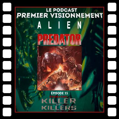 Alien-Predator 2025- Predator: Killer of Killers