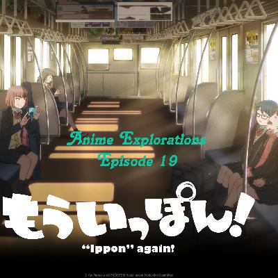 Episode 19 - Ippon Again