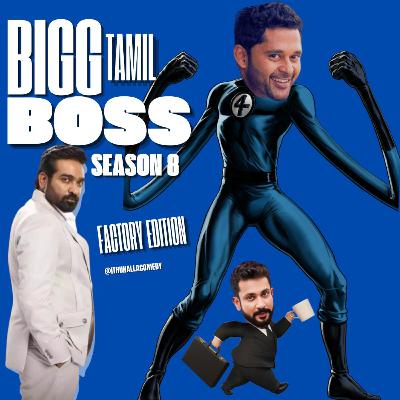 Bigg Boss Tamil Week 10 Analysis - BB Factory Edition Bigg Boss Tamil Week 10 Analysis - BB Factory Edition