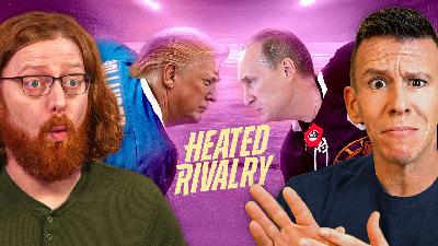 We’re In A Heated Rivalry With Everyone