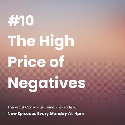 The High Price of Negatives