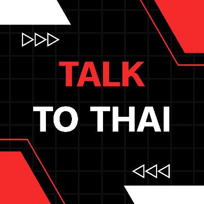 Let’s say hello but don’t use hello in Thailand we said “How are you?”