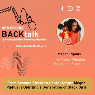 From A Minister's Daughter to Sesame Street: Megan Piphus is Uplifting a Generation of Black Girls