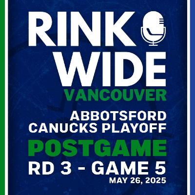 RINK WIDE POST-GAME: Abbotsford Canucks at Colorado Eagles | AHL Playoffs Rd 3 - Game 5