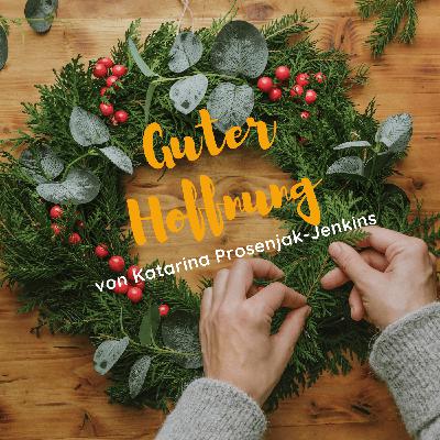 Guter Hoffnung