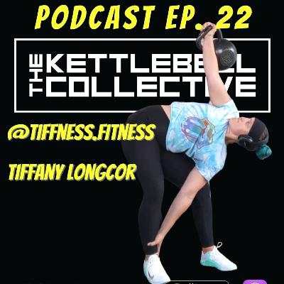 Episode 22: Tiffany Longcor Episode 22: Tiffany Longcor