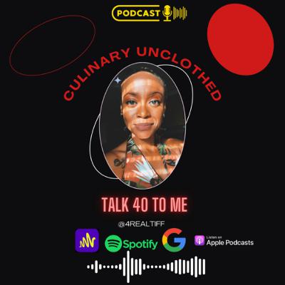 Aug 1..Talk 40 To Me..