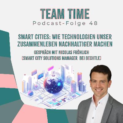 048 Smart Cities: Wie Technologien unser Zusammenleben nachhaltiger machen 🌍🏙️