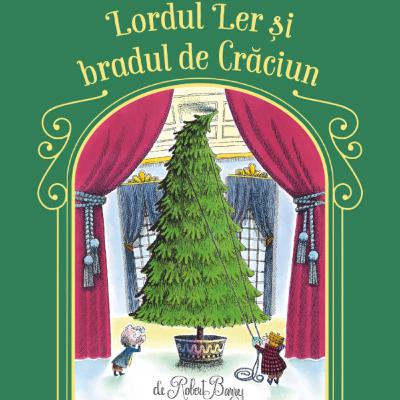Lordul Ler și bradul de Crăciun, de Robert Barry