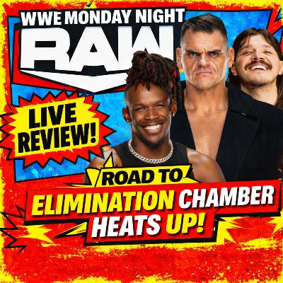 Who Is the Masked Man?! WWE Raw Review | Chamber Qualifiers