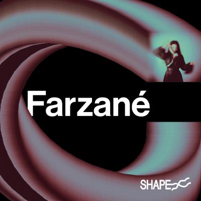 SHAPE+: Farzané