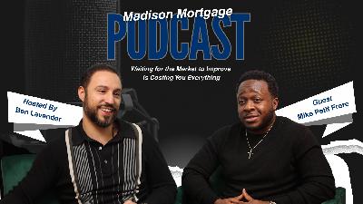 How Discipline, Door Knocking & Belief Built a Real Estate Machine with Mike Petit Frere