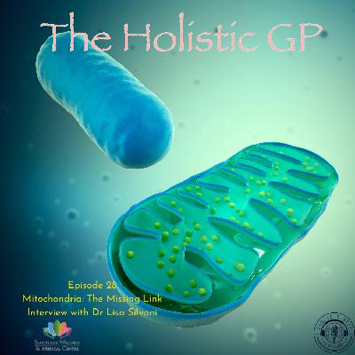 Mitochrondria: The Missing Link. Interview with Dr Lisa Silvani