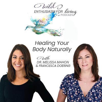 Healing Your Body Naturally