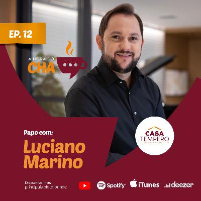 #12 - Como manter o bom relacionamento da equipe de mkt com o RH (Com Luciano Marino)