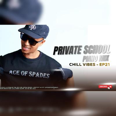Ace of Spades - Chill Vibes EP 21 (Private School Piano Mix)