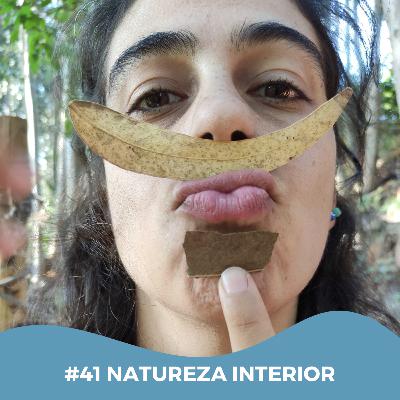 Faces da Educação - "Natureza Interior"