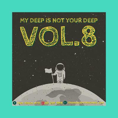 My Deep Is Not Your Deep Vol.8