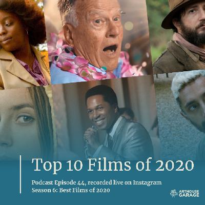 044: The Top 10 Films of 2020