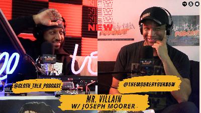 Mr. Villain W/ Joseph Moorer