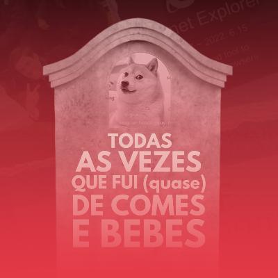 T2E2 | Todas as vezes que fui (quase) de comes e bebes
