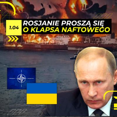 WYSTAWKA na BAŁTYKU. NAFTOPORTY płoną, FLOTA WIDMO stoi - 1.04