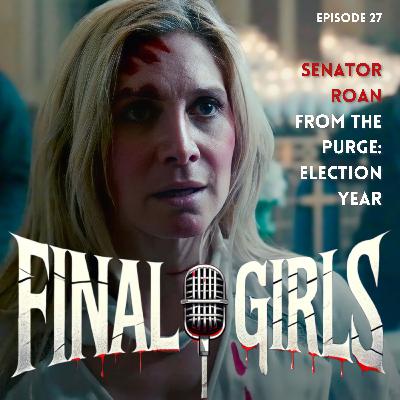 Senator Roan from The Purge: Election Year