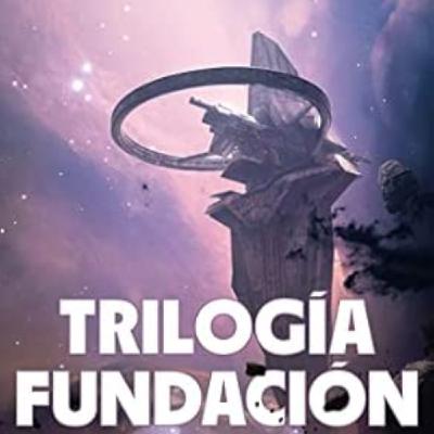 BIBLIOTECA FREAK 71 > TRILOGIA FUNDACIÓ