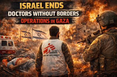 Israel Ends Doctors Without Borders Operations in Gaza