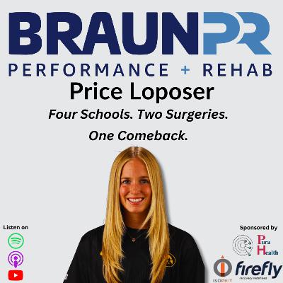 Price Loposer: Four Schools, Two Surgeries, One Comeback