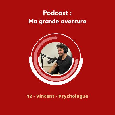 Vincent - Psychologue Vincent - Psychologue