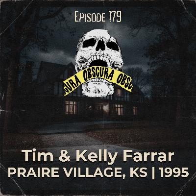 MURDERED: Timothy & Kelly Farrar | Prairie Village, Kansas 1995 (Part 2) MURDERED: Timothy & Kelly Farrar | Prairie Village, Kansas 1995 (Part 2)