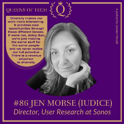 Tech Queen: Jen Morse (Iudice) – Director, User Research at Sonos