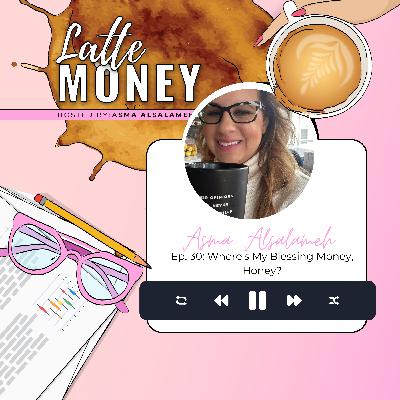 Where's My Blessing Money, Honey? Where's My Blessing Money, Honey?