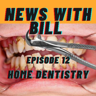 012: Home Dentistry