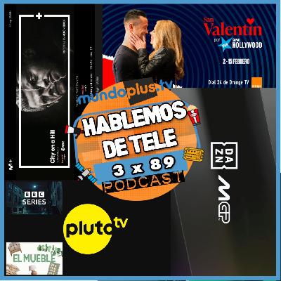 Hablemos de Tele 3x89: M+, OrangeTV, VodafoneTV, PlutoTV, audiencias y mucho más...