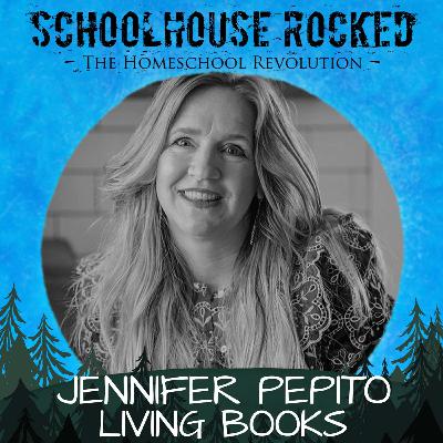 How Living Books Transform Homeschooling and Family Culture – Jennifer Pepito