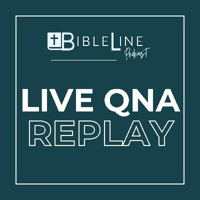 BibleLine LIVE QNA Replay | Near Death Experiences, Sin struggles, Prayer, Easter, and more!!