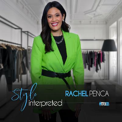 Rachel Penca: Pioneering Personal Style with Passion