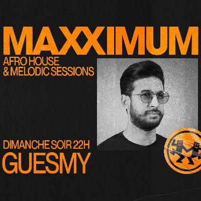 MAXXIMUM DJ'S : GUESMY