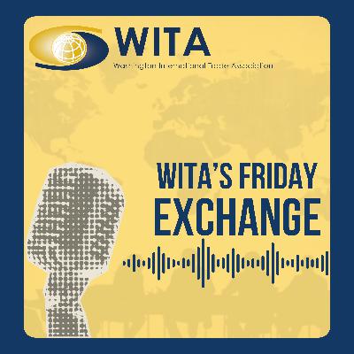 Ep. 30: Bangladesh Leads the Way; the Next Phase of U.S.-China Trade; and Congress Wags its Finger Ep. 30: Bangladesh Leads the Way; the Next Phase of U.S.-China Trade; and Congress Wags its Finger